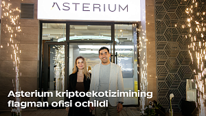 Tashkent City’da Asterium kriptoekotizimining flagman ofisi ochildi. Bu – NAPP talablari asosida kripto-aktivlar bilan qonuniy ishlash uchun «yagona darcha»