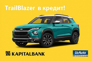 Kreditga Chevrolet Trailblazer: "UzAuto Motors" va "Kapitalbank" qo'shma aksiyasini boshlashmoqda