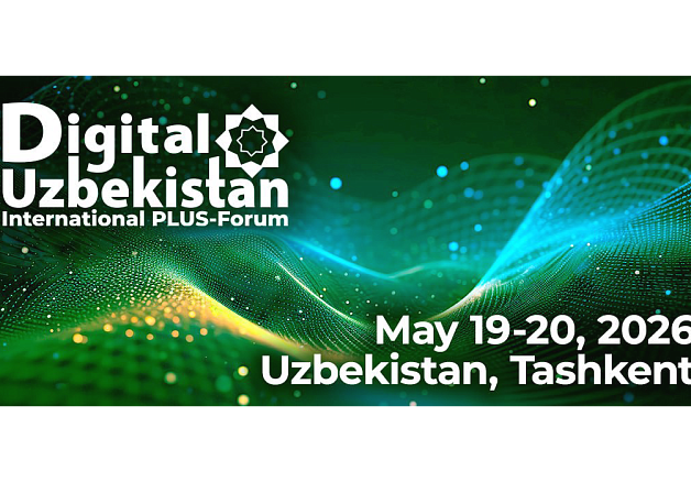 Международный ПЛАС-Форум «Digital Uzbekistan» в шестой раз пройдет в Ташкенте